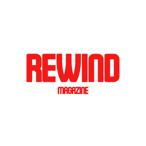 Rewind Magazine REWIND